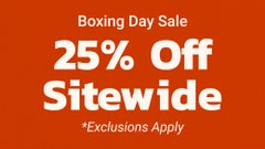 Boxing Day Sale 25% Off Sitewide*